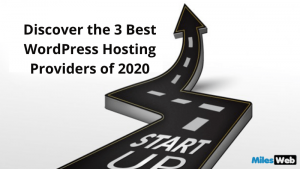 Discover the 3 Best WordPress Hosting Providers of 2020